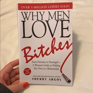 Why Men Love Bitches By. Sherry Argov book